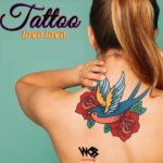 Lava Lava – Tattoo