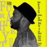 Rama Dee ft Joh Makini – Furaha Yetu