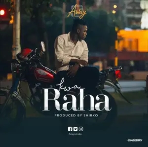 Aslay – Kwa Raha