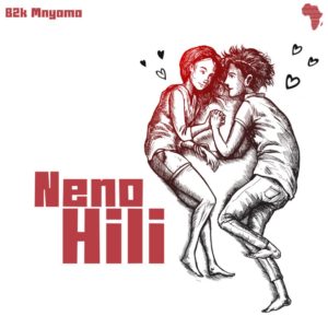 B2k Mnyama – Neno Hili