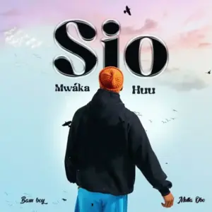 Bam Boy ft Mulla Obo – Sio mwaka huu