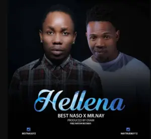 Best Naso ft Nay Wa Mitego – Hellena