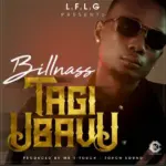 Billnass – Tagi Ubavu