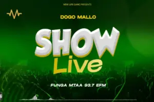 Dogo Mallo – Show Live Funga Mtaa EFM