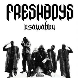 FreshBoys – Usawa Huu