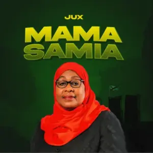 Jux – Mama Samia