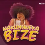 Mchina Mweusi – Wakumuweka Bize