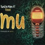 Tundaman ft Toxic Fuvu – Simu
