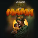 For My Mama