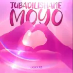Tubadilishane Moyo