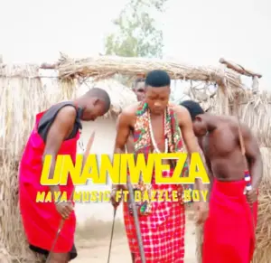 Maya Music ft Dazzle Boy – Unaniweza
