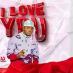 I love you