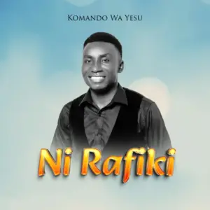 Komando Wa Yesu – Ni Rafiki