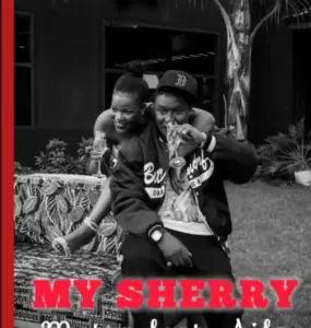 Motra The Future ft Aila Music – My Sherry