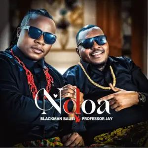 Blackman Bausi ft Professor Jay – Ndoa