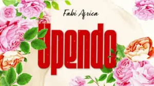 Fabi Africa – Upendo