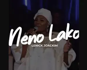 Lenick Joackim – Neno Lako