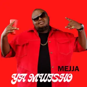 Mejja – Ya Mwisho