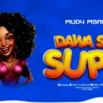 Dawa sio Supu