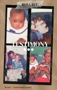 Rosa Ree – Testimony