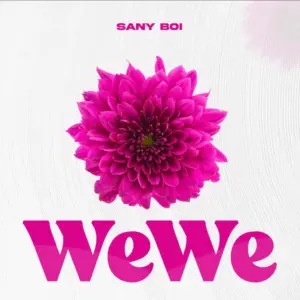 Audio | Sani Boy – Wewe | Download Mp3