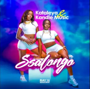 Kataleya & Kandle – Ssalongo