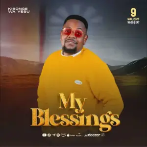 Kibonge Wa Yesu – My Blessings