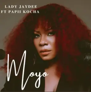 Lady Jaydee ft Papii Kocha – Moyo