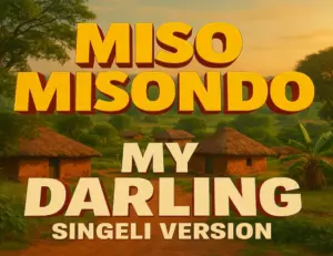 Misso Misondo – My Darling
