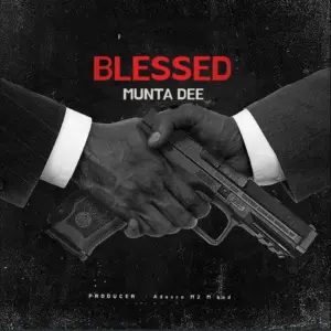 Munta Dee – Blessed