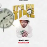It’s My Time