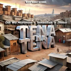 Odi Wa Muranga ft iPhoolish & Diaso – Tena Na Tena