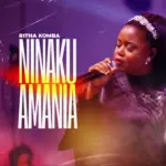 Ninakuamania