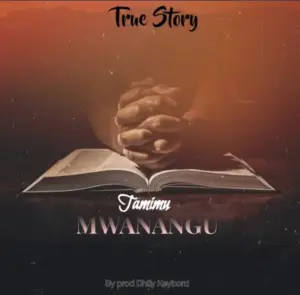 Tamimu – Mwanangu