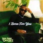 Born For You