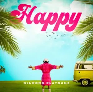 Diamond Platnumz – Happy