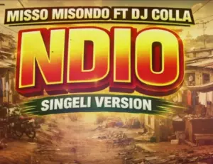 Misso Misondo ft Father Colla – Ndiooo