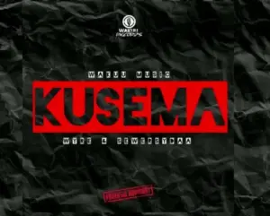 Wakuu Music ft Wyre & Mkadinali – Kusema