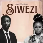 Appy ft Kontawa – Siwezi