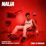 Chall B Wagaza – Nalia