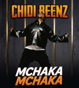 Chidi Benz – Mchaka Mchaka