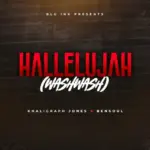 Khaligraph Jones & Bensoul – Hallelujah (Washwash) 
