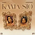 Kusah X Harmonize – Kama Sio