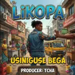 Likopa – Usiniguse Bega