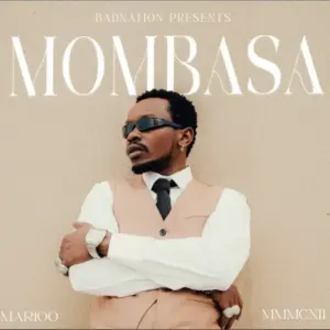 Marioo – Mombasa