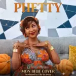 Phetty – Mon Bebe Cover