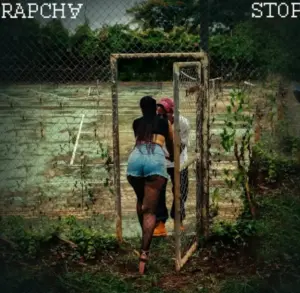 Rapcha – Stop