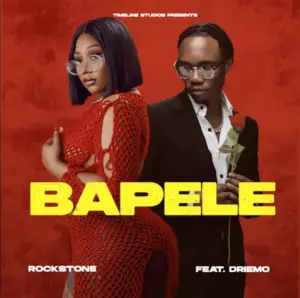 Rockstone ft Driemo – Bapele