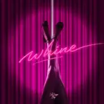 Whine