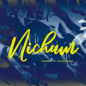 Yammi ft Darassa – Nichum